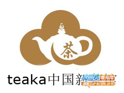 teaka中国新茶馆加盟