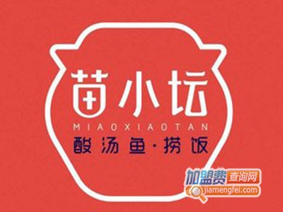 苗小坛酸汤鱼捞饭加盟费