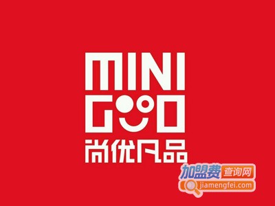 minigood尚优凡品加盟费