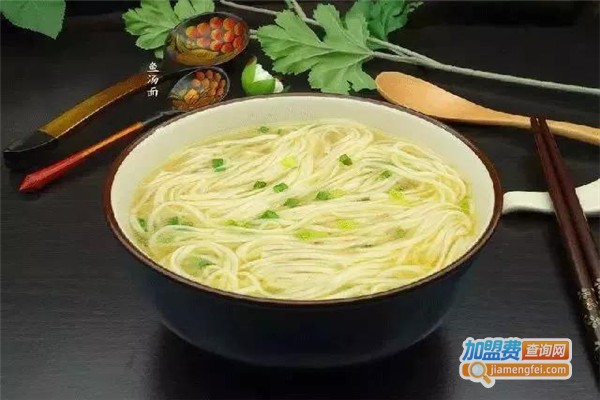 鱼汤面加盟费