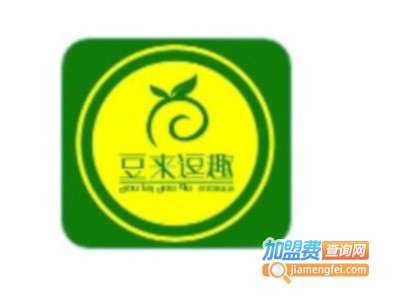 豆来逗趣加盟