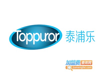 泰浦乐toppuror加盟费