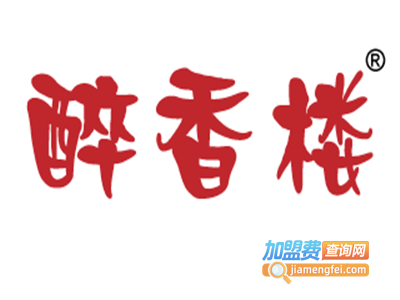 醉香楼加盟费