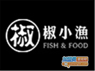 椒小鱼酸菜鱼加盟费