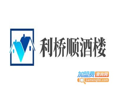 利桥顺酒楼加盟费