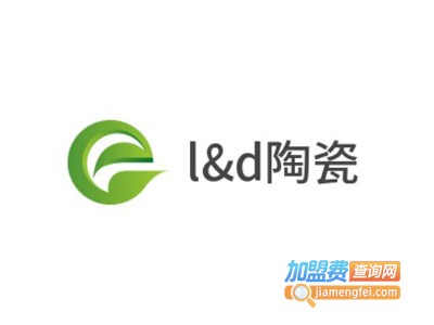 l&d陶瓷加盟费