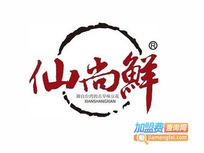 仙尚鲜甜品加盟费