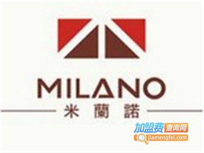 米兰诺家具加盟费