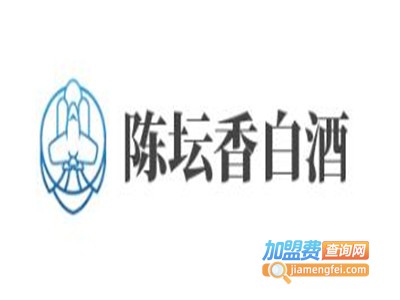 陈坛香白酒加盟费