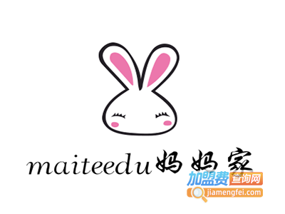 maiteedu妈妈家加盟电话