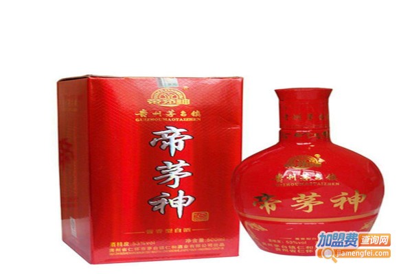 帝茅神佳酿加盟
