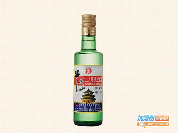 北京牛栏山二锅头加盟费