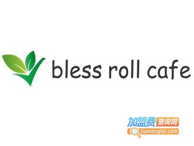 bless roll cafe加盟费